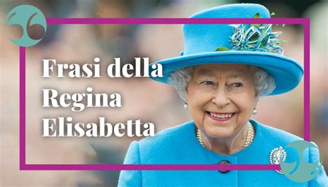 elisabetta tudor frasi|Frasi celebri Regina Elisabetta: le più belle e indimenticabili.